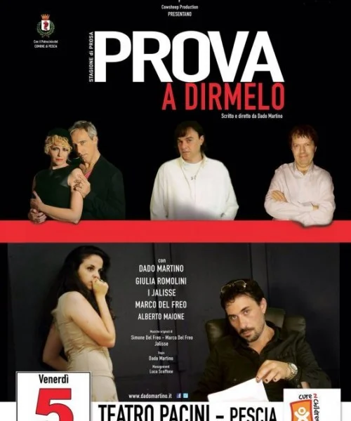 Teatro e Cinema Prova a dirmelo - locandina